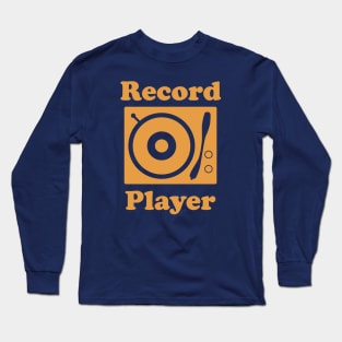 Record Player Long Sleeve T-Shirt